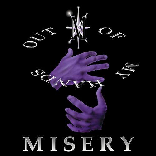 Misery – Out Of My Hands (2024)