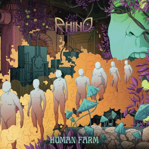 Rhino – Human Farm (2024)