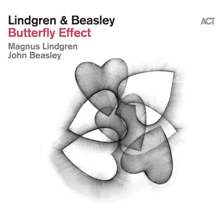 Magnus Lindgren &amp; John Beasley – Butterfly Effect (2024)