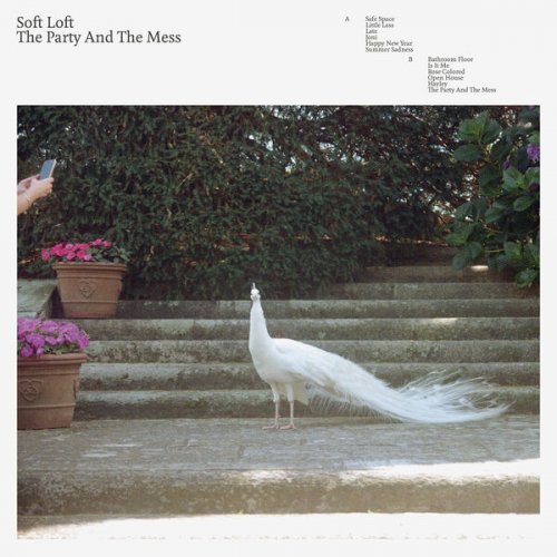 Soft Loft – The Party And The Mess (2024)