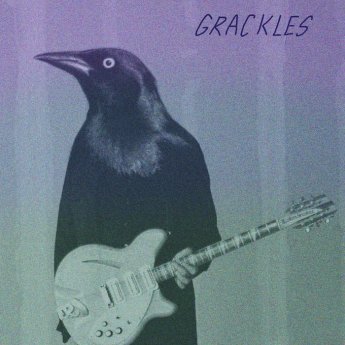 Grackles – Grackles (2024)