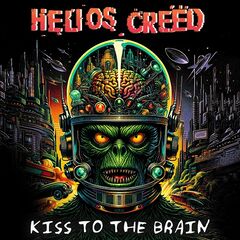 Helios Creed – Kiss To The Brain (2024)