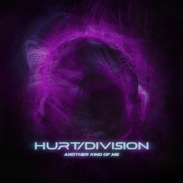 Hurt Division – Another Kind Of Me (2024)