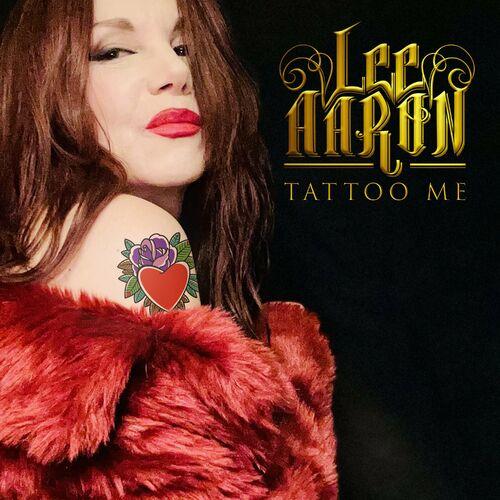 Lee Aaron – Tattoo Me (2024)