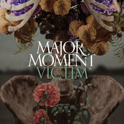 Major Moment – Victim (2024)