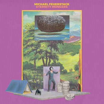 Michael Feuerstack – Eternity Mongers (2024)