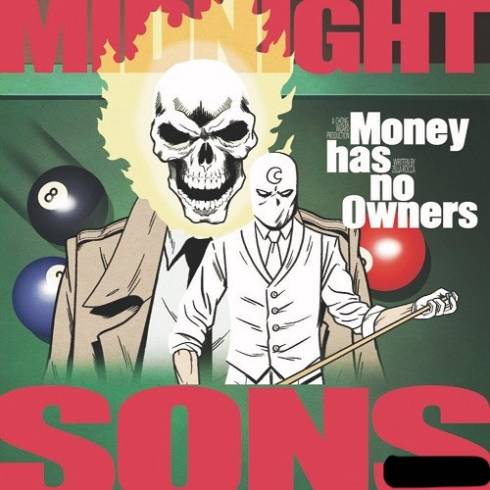 Midnight Sons [Zilla Rocca And Chong Wizard] – Money Has No Owners (2024)