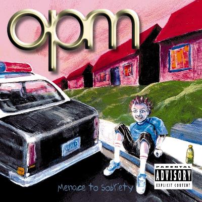 OPM – Menace To Sobriety (2024)