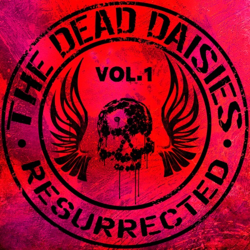 The Dead Daisies – Resurrected, Vol. 1 (2024)