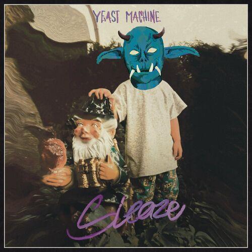 Yeast Machine – Sleaze (2024)