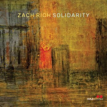 Zach Rich – Solidarity (2024)