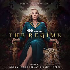 Alexandre Desplat &amp; Alex Heffes – The Regime [Soundtrack From The Hbo Original Series] (2024)