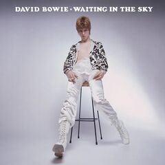 David Bowie – Waiting In The Sky [Before The Starman Came To Earth] (2024)