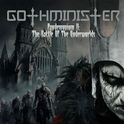 Gothminister – Pandemonium II The Battle Of The Underworlds (2024)