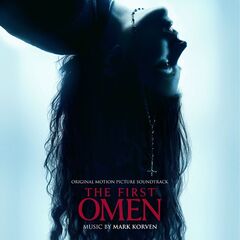 Mark Korven – The First Omen [Original Motion Picture Soundtrack] (2024)