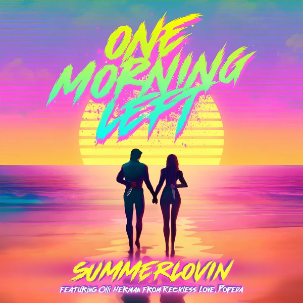 One Morning Left – Summerlovin (2024)